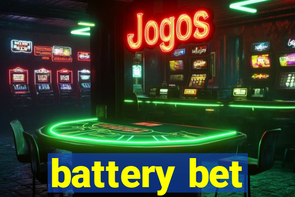 battery bet