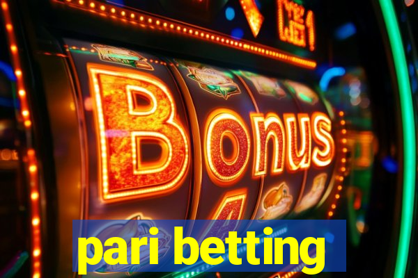 pari betting