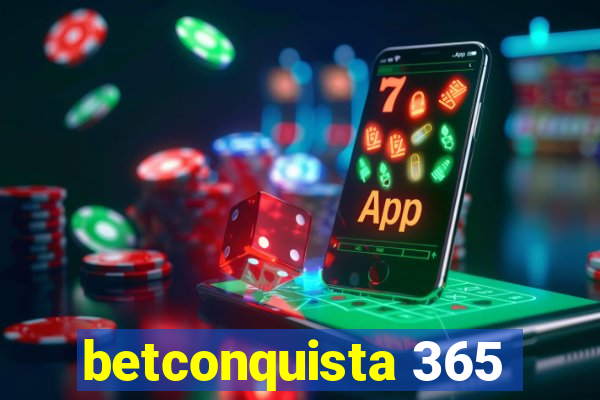 betconquista 365