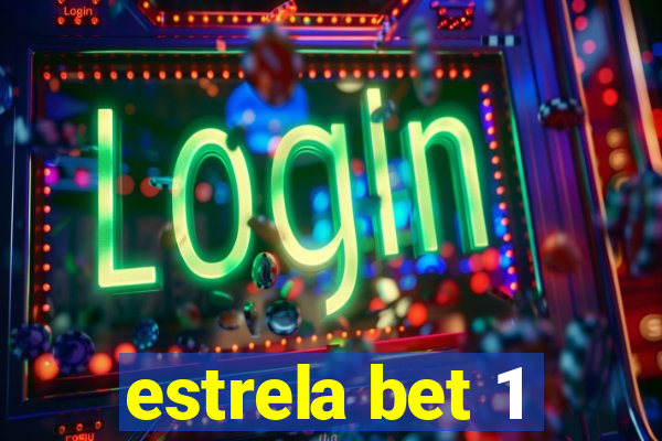 estrela bet 1