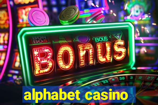 alphabet casino