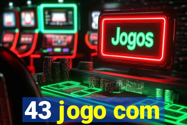 43 jogo com