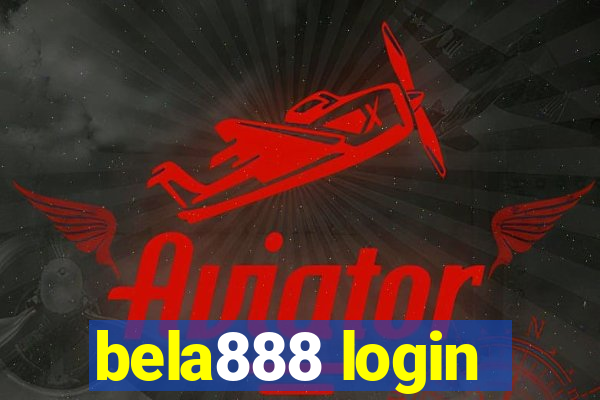 bela888 login