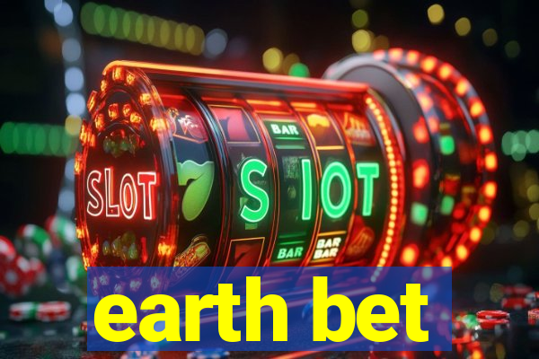 earth bet