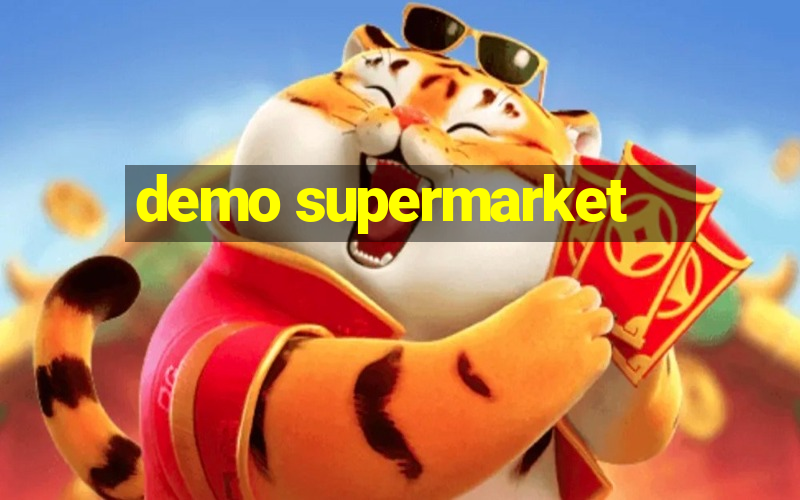 demo supermarket