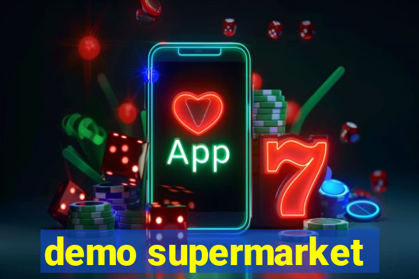 demo supermarket