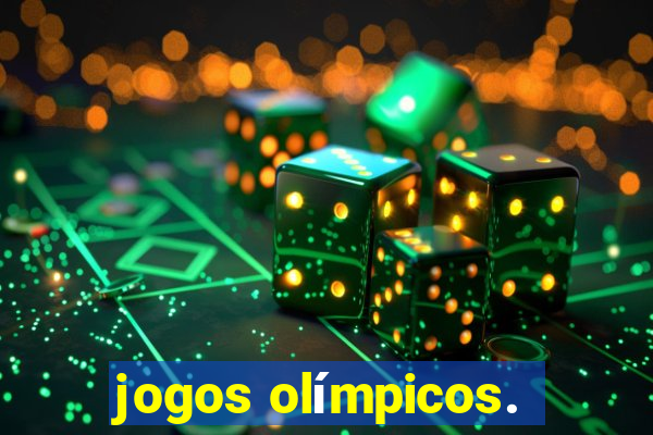 jogos olímpicos.