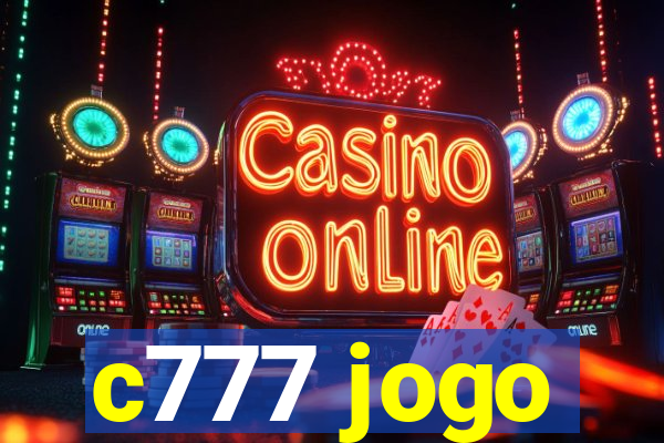 c777 jogo