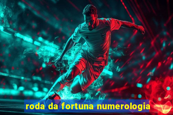 roda da fortuna numerologia