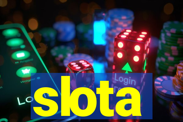 slota