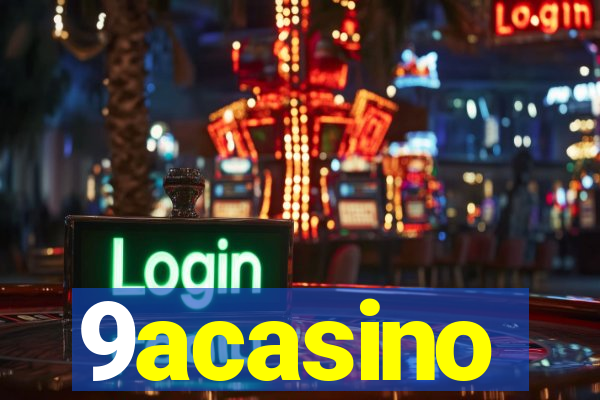 9acasino