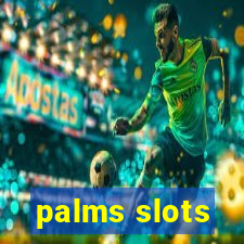 palms slots