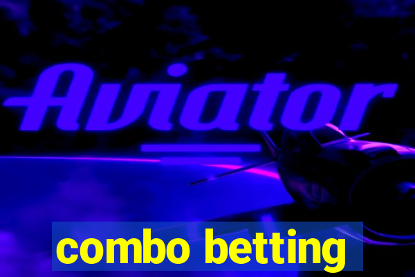 combo betting