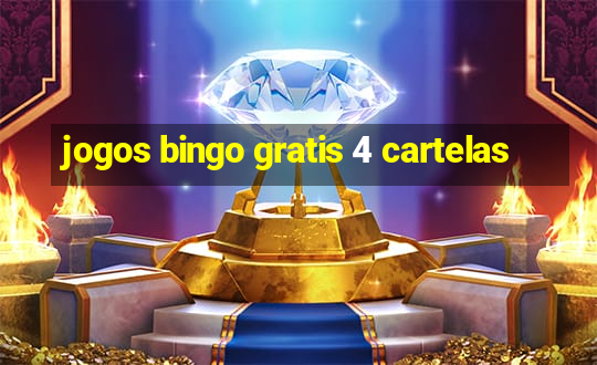 jogos bingo gratis 4 cartelas