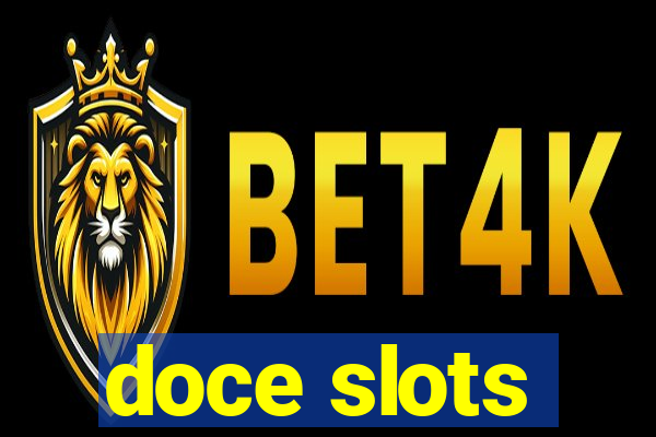 doce slots