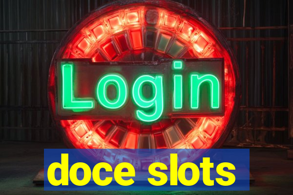 doce slots