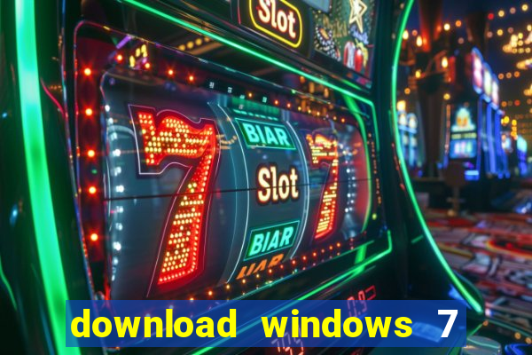 download windows 7 64 bits iso