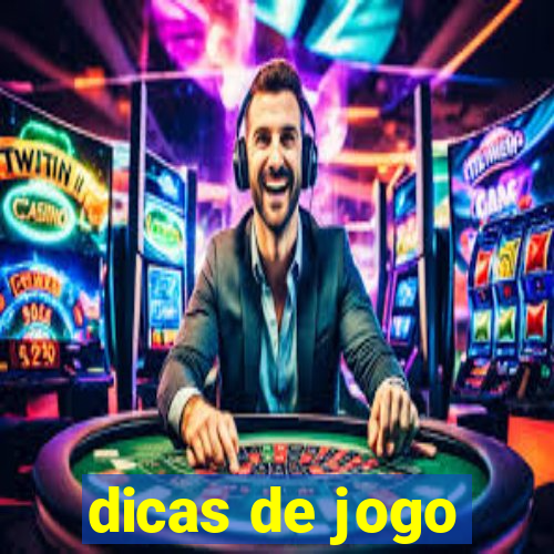 dicas de jogo