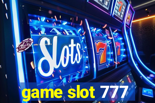 game slot 777