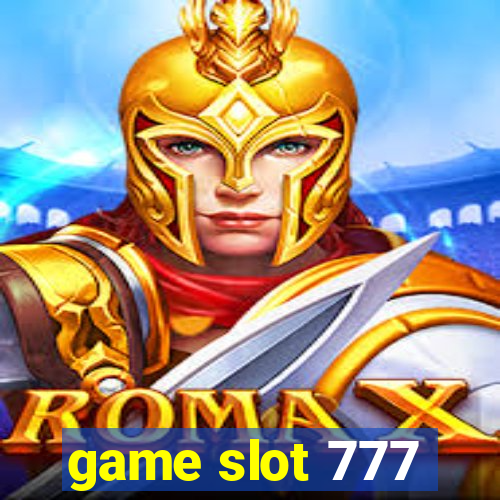 game slot 777