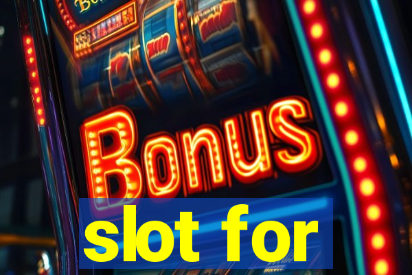 slot for