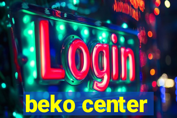 beko center