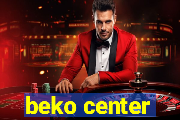 beko center