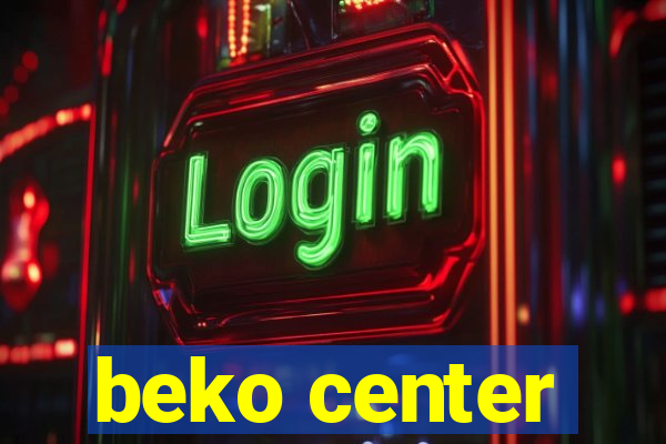 beko center