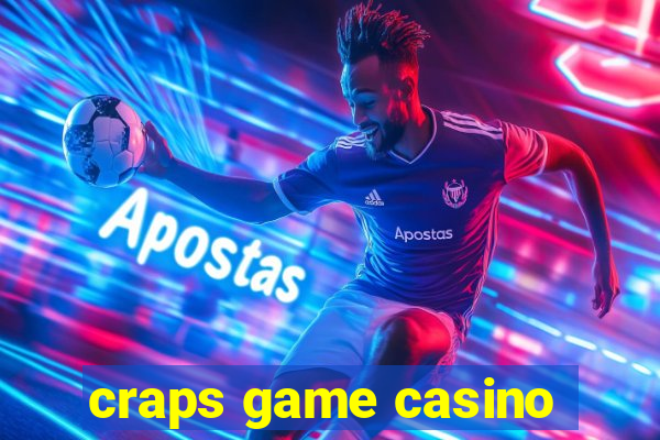 craps game casino