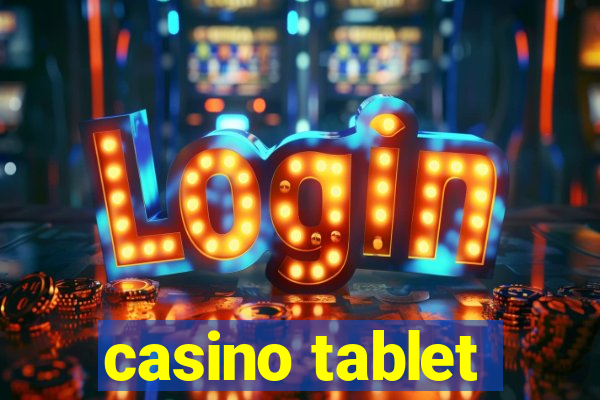 casino tablet