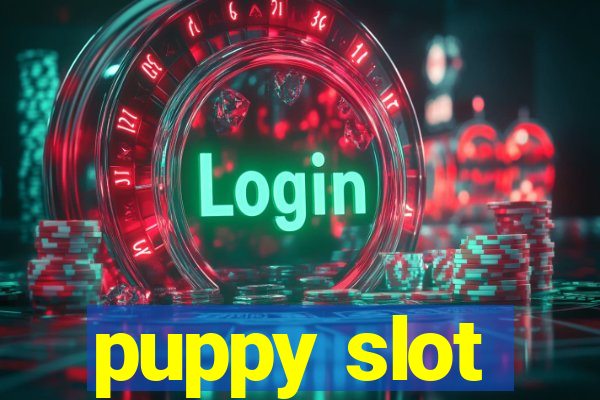 puppy slot