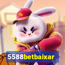 5588betbaixar