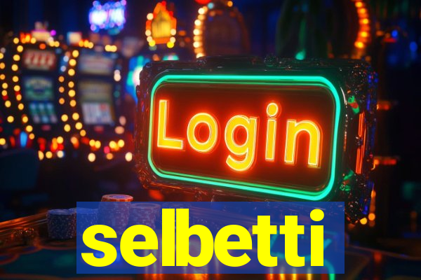 selbetti