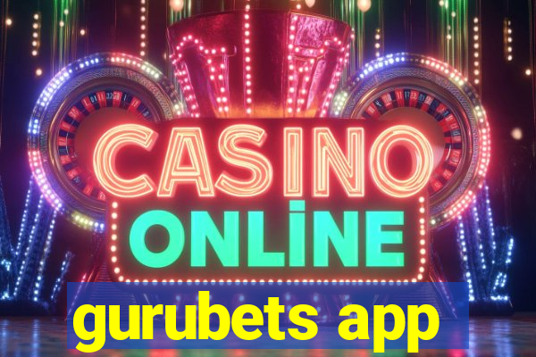 gurubets app