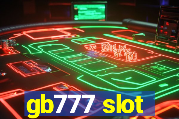 gb777 slot