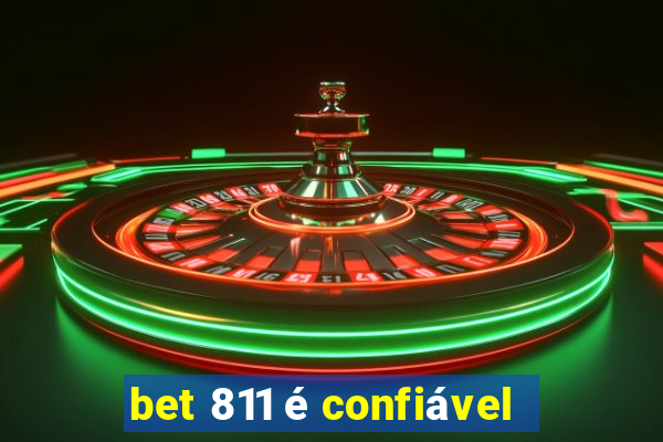 bet 811 é confiável