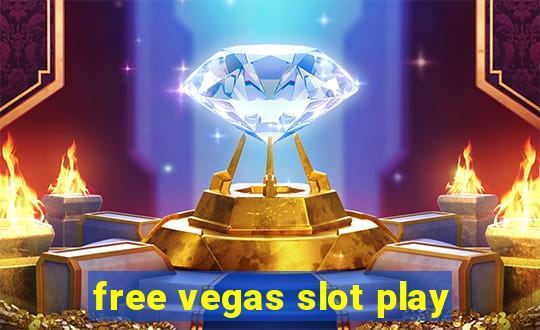 free vegas slot play