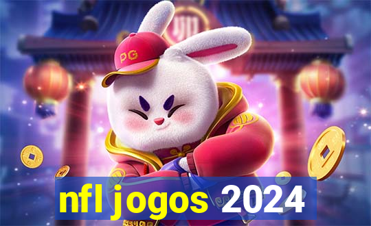 nfl jogos 2024