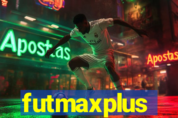 futmaxplus