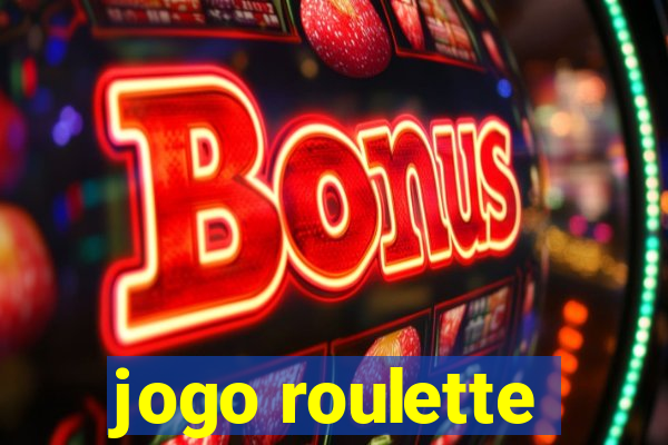 jogo roulette