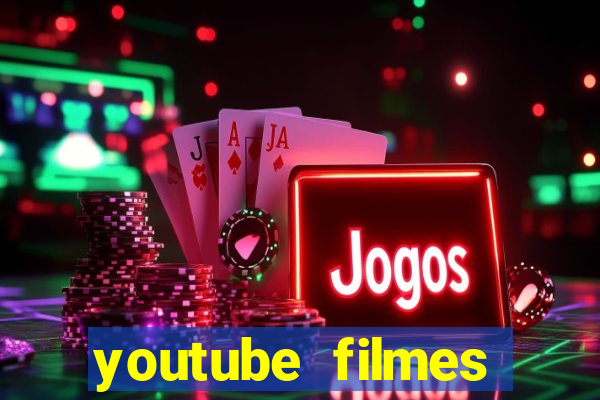 youtube filmes completos dublados gratis faroeste antigos