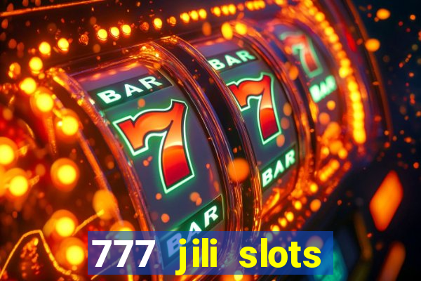 777 jili slots wild access