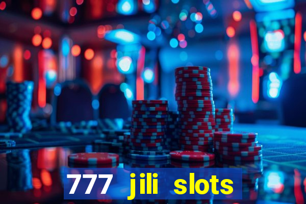 777 jili slots wild access