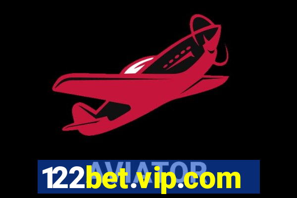 122bet.vip.com