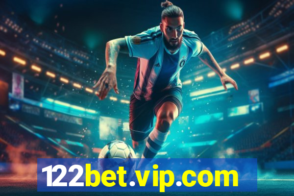 122bet.vip.com