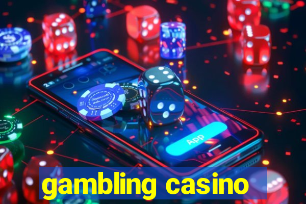 gambling casino