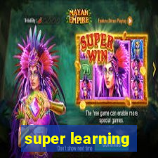 super learning