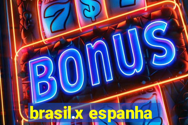 brasil.x espanha