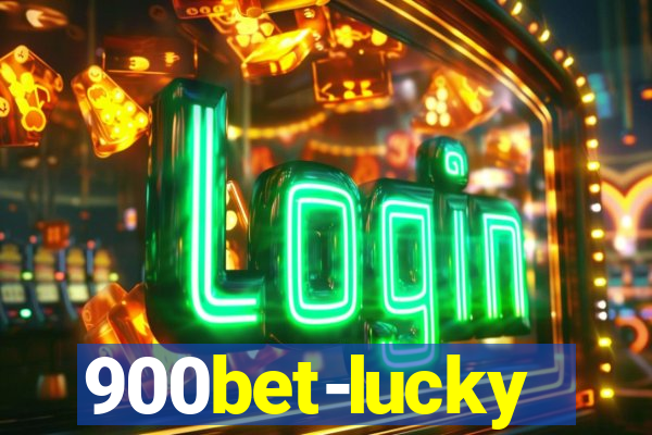 900bet-lucky