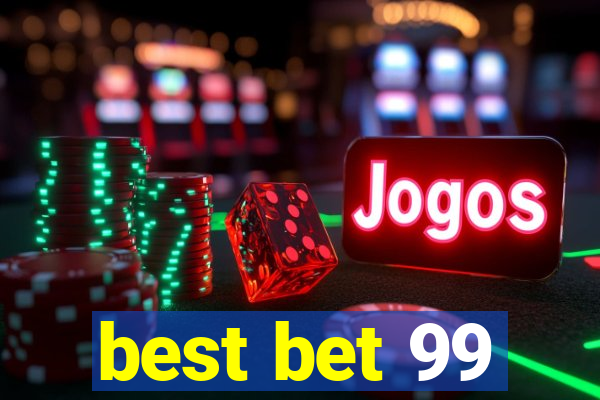 best bet 99